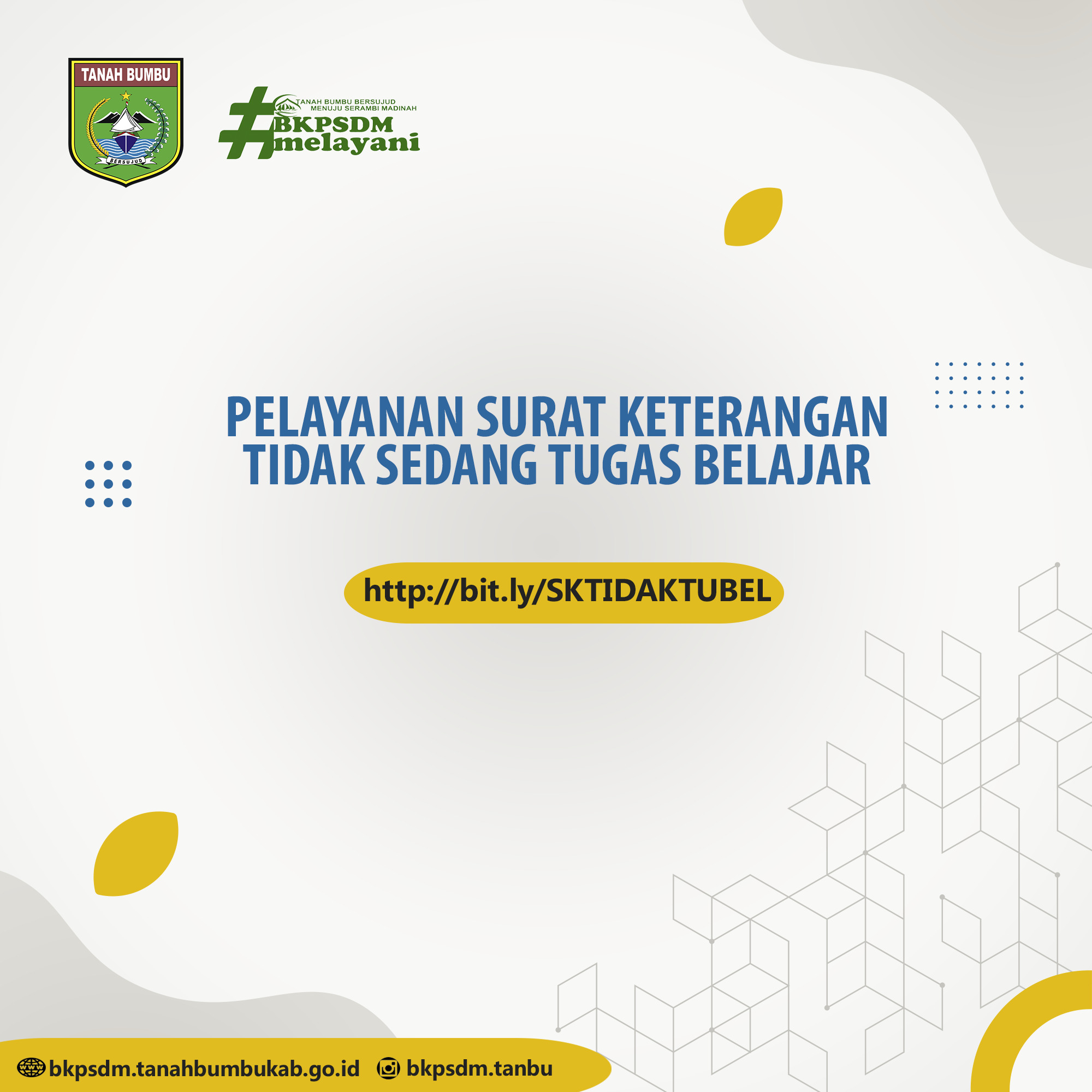 PELAYANAN SURAT KETERANGAN TIDAK SEDANG TUGAS BELAJAR